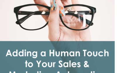 Adding That Human Touch Your Sales and Marketing Automation