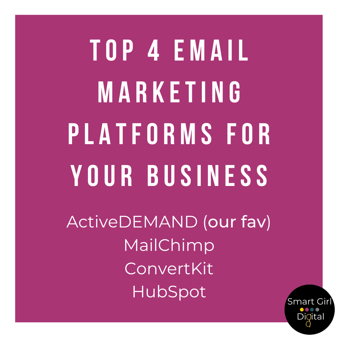Top 4 Email Marketing Platforms
