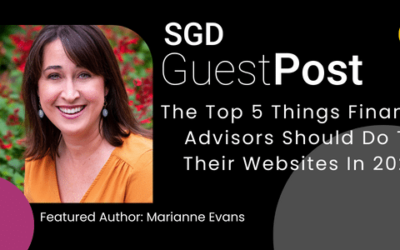 Guest Post: Top 5 Financial Advisor Website Optimization Musts for 2023