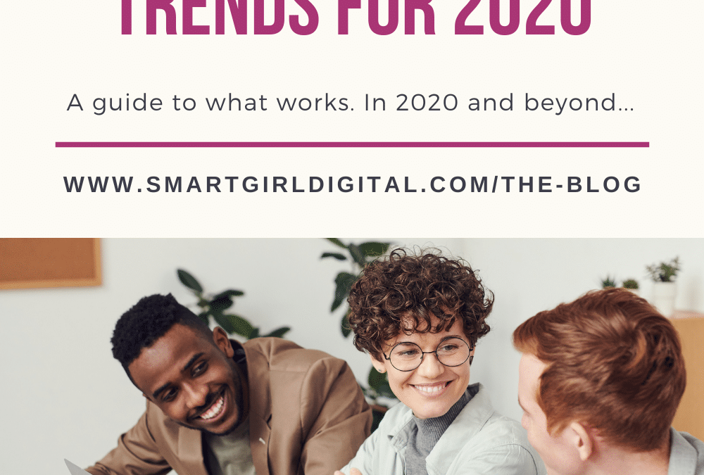 3 Business Shifts, Takeaways, and Trends for 2020