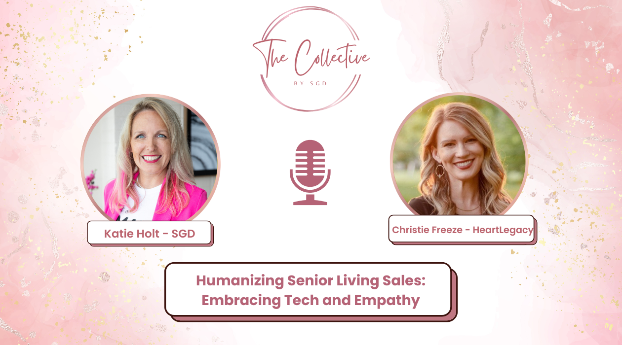 Humanizing Senior Living Sales through tech and empathy