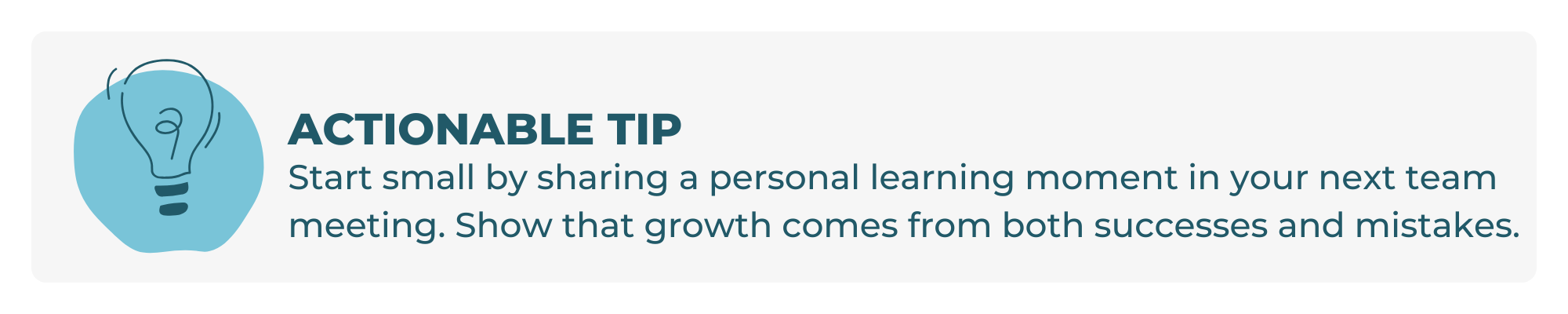 Start small by sharing a personal learning moment in your next team meeting. Show that growth comes from both successes and mistakes. senior living leadership